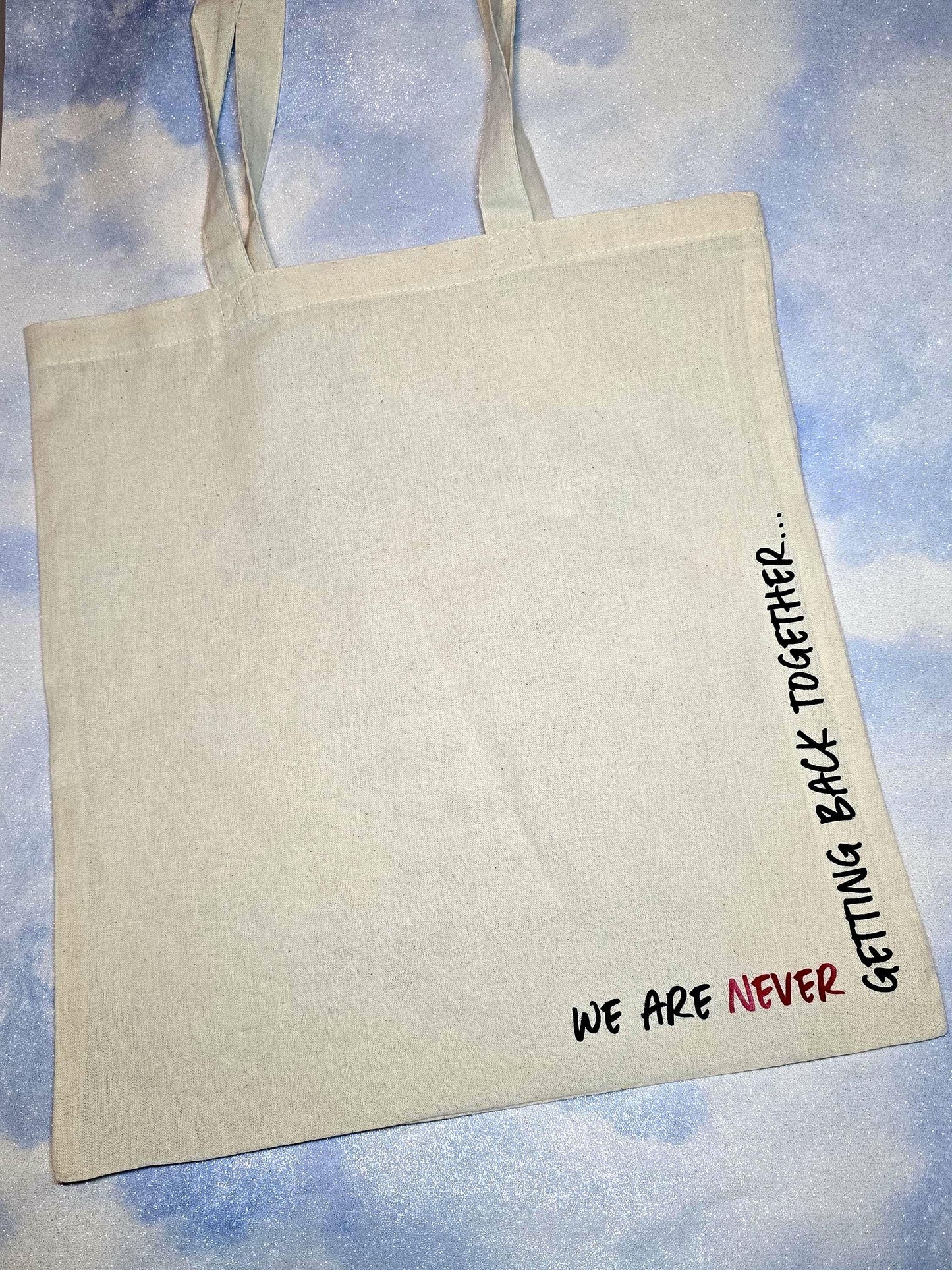 We Are Never Getting Back Together Kam Quotes Tote Bag | Taylor Swift | Eras Tours | Like Ever
