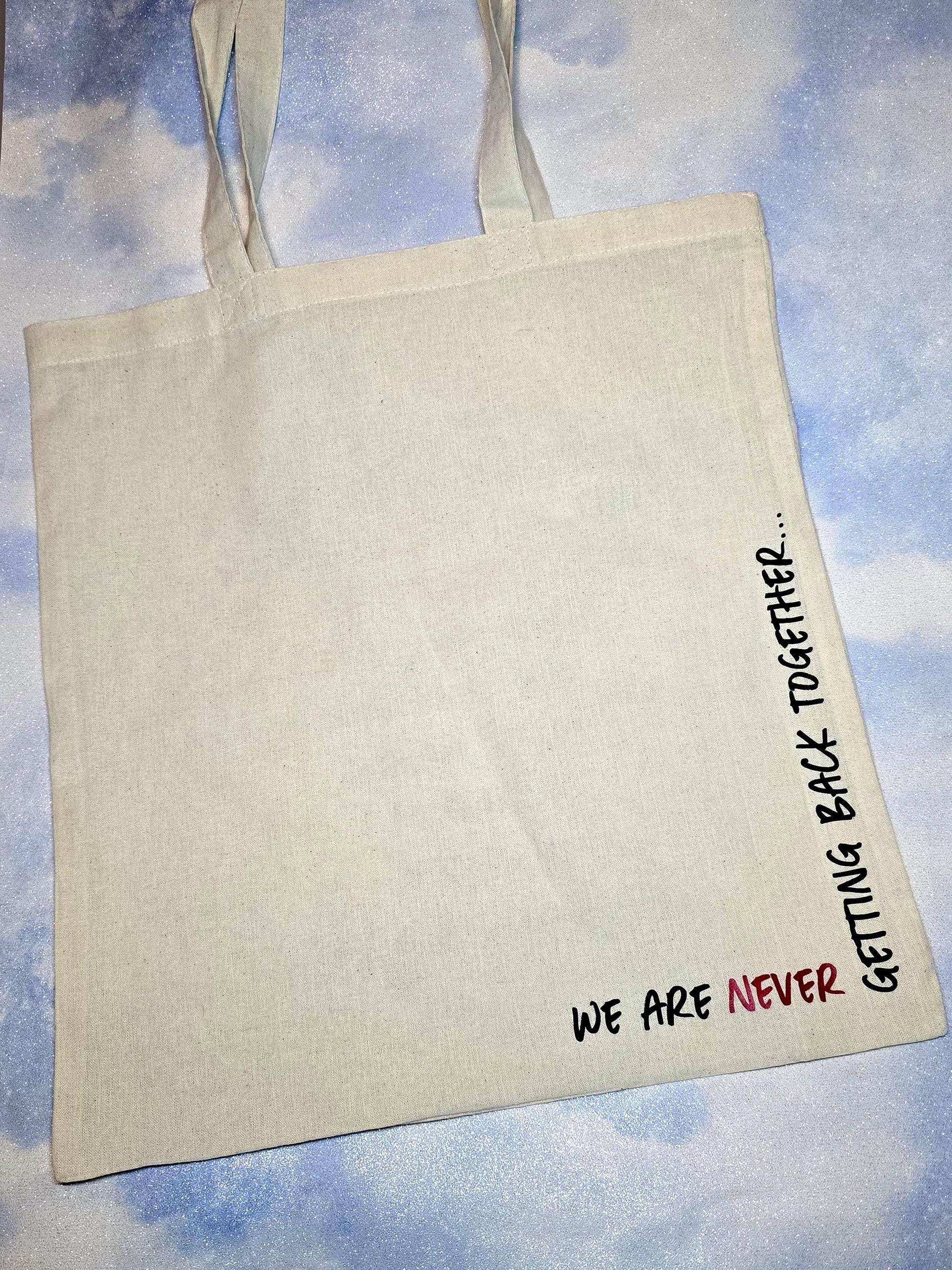We Are Never Getting Back Together Kam Quotes Tote Bag | Taylor Swift | Eras Tours | Like Ever