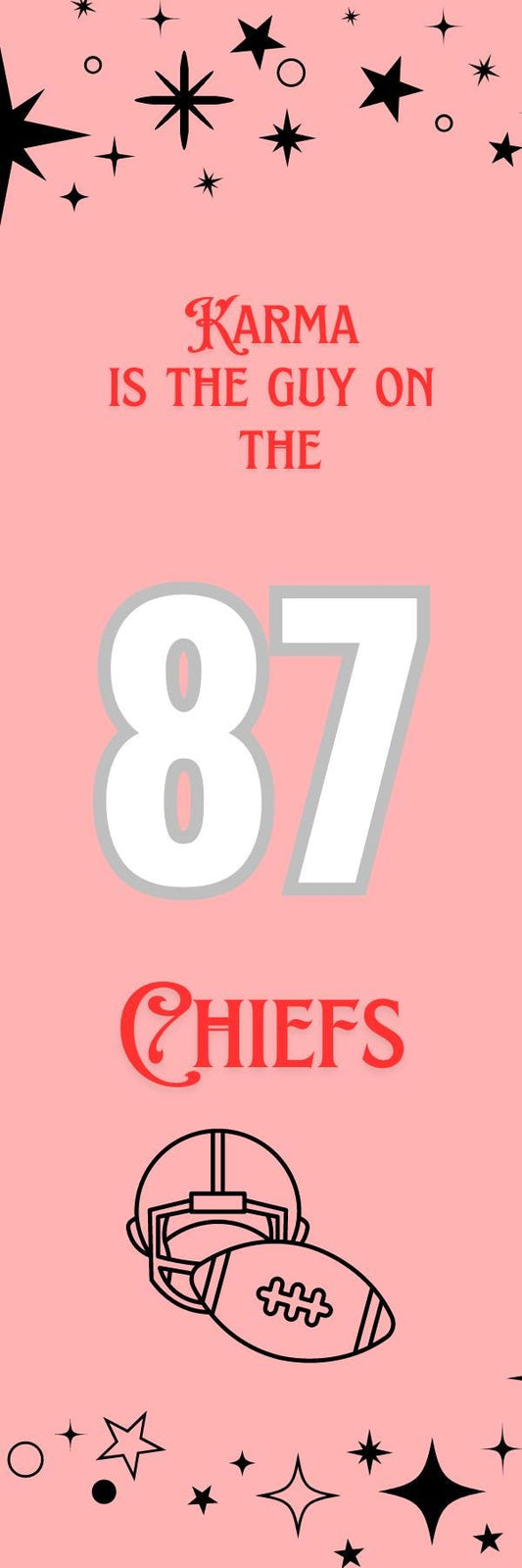 Karma - Inspired Bookmark | Eras | Travis Kelce