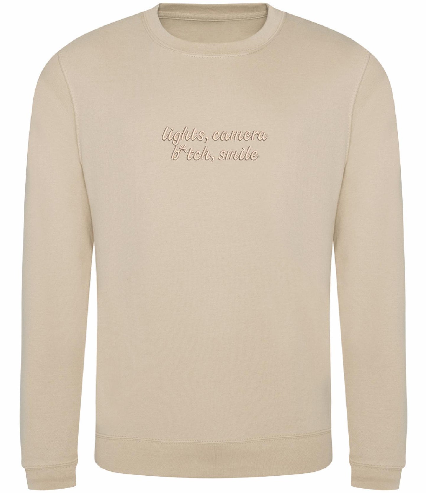 Embroidered 'Lights, Camera, B*tch, Smile' Sweatshirt