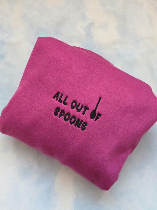 Embroidered 'All Out of Spoons' Sweatshirt